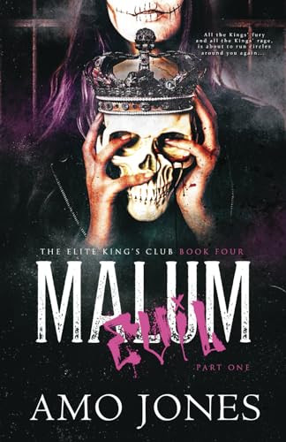Malum: Part 1 (The Elite Kings Club, Band 4) von Independently Published