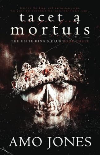 Tacet a Mortuis (The Elite Kings Club, Band 3) von Independently published