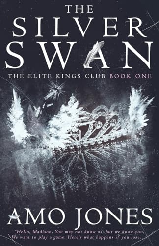 The Silver Swan (The Elite Kings Club, Band 1)