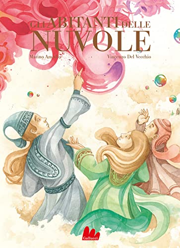 Gli abitanti delle nuvole. Nuova ediz. (Gallerìa)