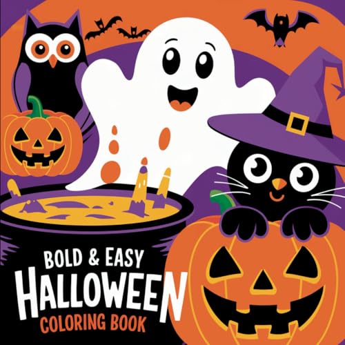 Bold & Easy Halloween Coloring Book: Fun and Spooky Halloween-Themed Images for Kids, Teens, Adults