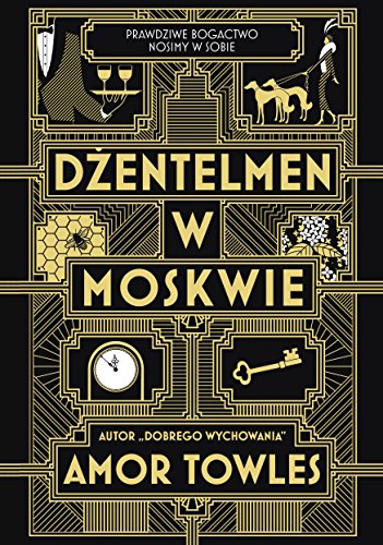 Dzentelmen w Moskwie Dzentelmen w Moskwie