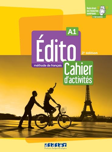 Edito 2e edition: Cahier d'activites A1 + didierfle.app von Didier
