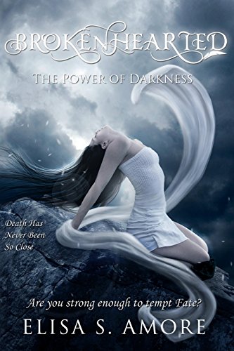 Brokenhearted - The Power of Darkness (Touched Saga, Band 3) von CreateSpace Independent Publishing Platform