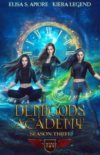 Demigods Academy - Season Three (Books 7, 8, 9) (Demigods Academy Chronicles, Band 3)