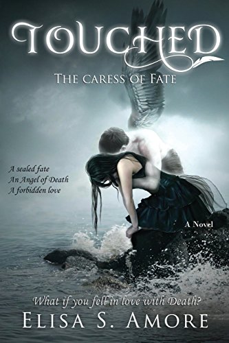 Touched - The Caress of Fate (Touched Saga, Band 1)