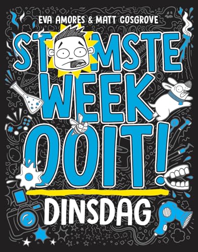 Dinsdag (Stomste week ooit, 2) von Luitingh Sijthoff