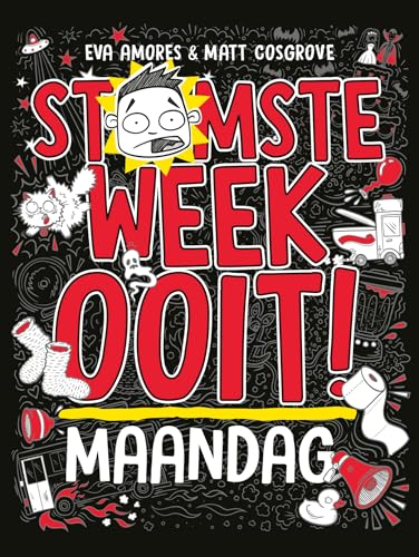 Maandag (Stomste week ooit, 1) von Luitingh Sijthoff