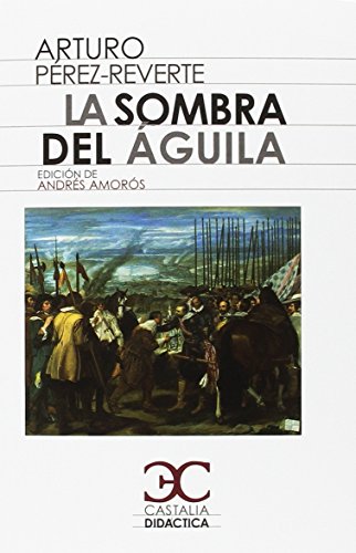 La sombra del águila (CASTALIA DIDACTICA. C/D., Band 49) von Castalia ediciones