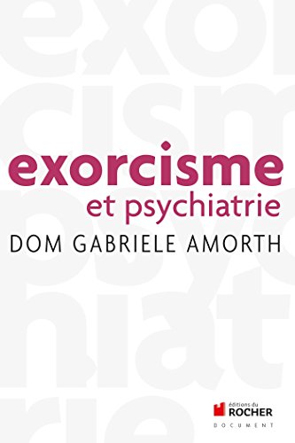 Exorcisme et psychiatrie von Editions du Rocher