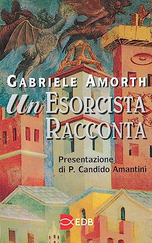 Un esorcista racconta (Fede e vita, Band 7)