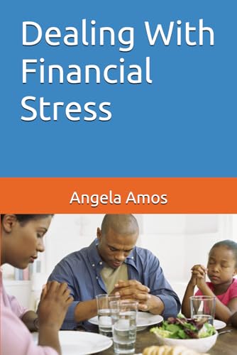 Dealing With Financial Stress von Independently published