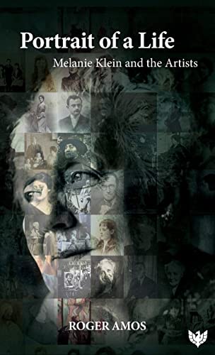 Portrait of a Life: Melanie Klein and the Artists von Karnac Books