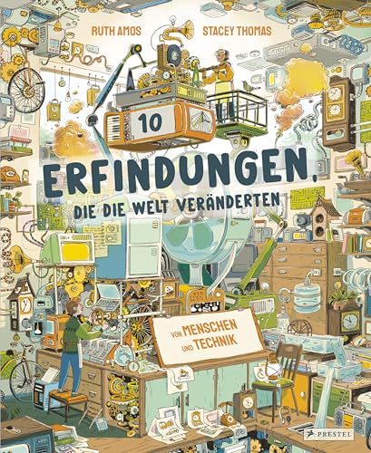 Zehn Erfindungen, die die Welt veränderten: Von Menschen und Technik - Telefon, Computer, Glühbirne, Uhr, Navigation, Motor, Fotokamera, Musik-Player ... Ein Sachbuch für Kinder ab 8 Jahren Zehn Erfindungen, die die Welt veränderten: Von Menschen und Technik - Telefon, Computer, Glühbirne, Uhr, Navigation, Motor, Fotokamera, Musik-Player ... Ein Sachbuch für Kinder ab 8 Jahren