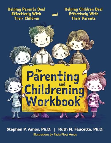 The Parenting and Childrening Workbook The Parenting and Childrening Workbook von Bookbaby