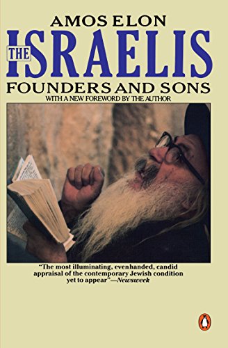 The Israelis: Founders and Sons; Revised Edition von Penguin