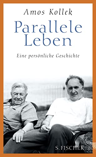 Parallele Leben: Eine persönliche Geschichte