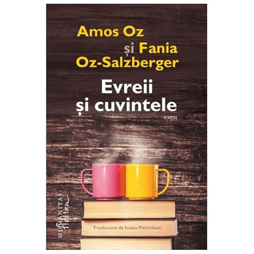 Evreii Si Cuvintele von Humanitas Fiction