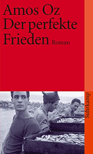 Der perfekte Frieden: Roman (suhrkamp taschenbuch)