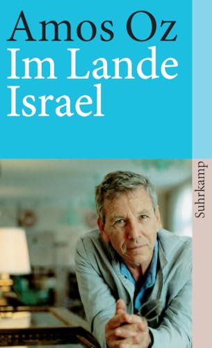 Im Lande Israel: Herbst 1982 (suhrkamp taschenbuch)