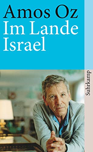 Im Lande Israel: Herbst 1982 (suhrkamp taschenbuch) von Suhrkamp Verlag AG