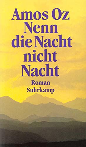 Nenn die Nacht nicht Nacht: Roman