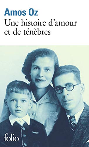 Une histoire d'amour et de ténèbres (Folio)