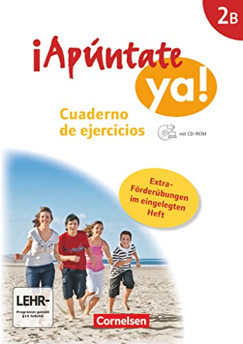 ¡Apúntate! - ¡Apúntate ya! - Differenzierende Schulformen - Ausgabe 2014 - Band 2B: Cuaderno de ejercicios mit CD-Extra mit eingelegtem Förderheft - Audio-CD und CD-ROM auf einem Datenträger