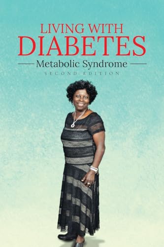 Living With Diabetes: Metabolic Syndrome von ARPress