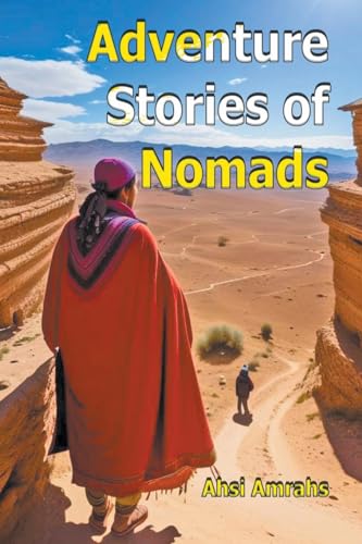 Adventure Stories of Nomads von Mds0