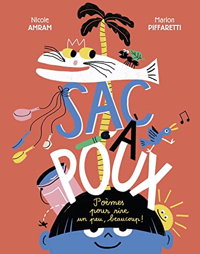Sac à poux: Poèmes pour rire un peu, beaucoup ! von GALLIMARD JEUNE