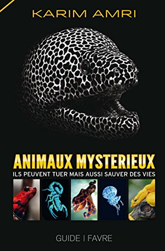 Animaux mystérieux von FAVRE