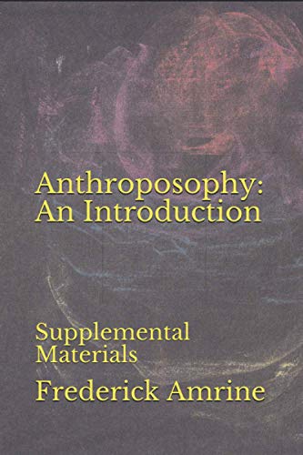 Anthroposophy: An Introduction: Supplemental Materials (Work in Light of the Christmas Conference, Band 10) von Independently Published
