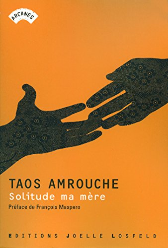 Solitude ma mère von JOELLE LOSFELD