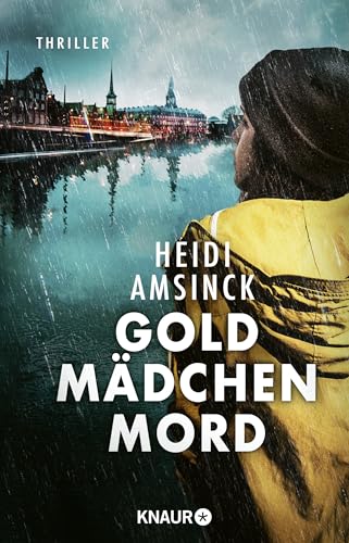 Goldmädchenmord: Thriller