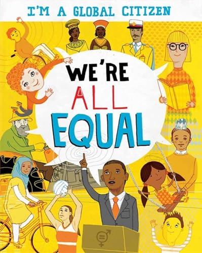We're All Equal (I'm a Global Citizen) von Franklin Watts