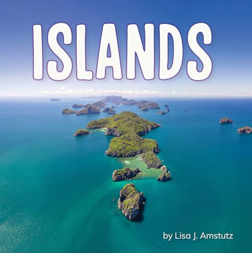 Islands (Earth's Landforms)