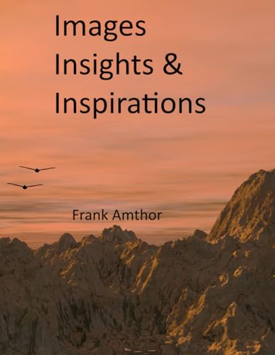 Images Insights & Inspirations von Independently published
