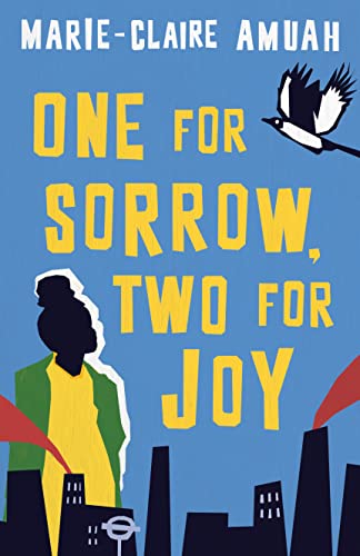 One for Sorrow, Two for Joy: Winner of the Diverse Book Award 2023 von Oneworld Publications