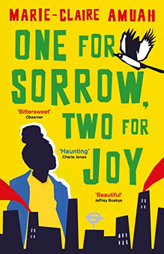 One for Sorrow, Two for Joy: Winner of the Diverse Book Award 2023 von Oneworld Publications