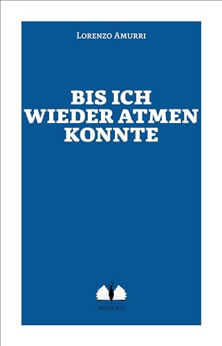 Bis ich wieder atmen konnte
