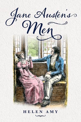 Jane Austen's Men von Amberley Publishing