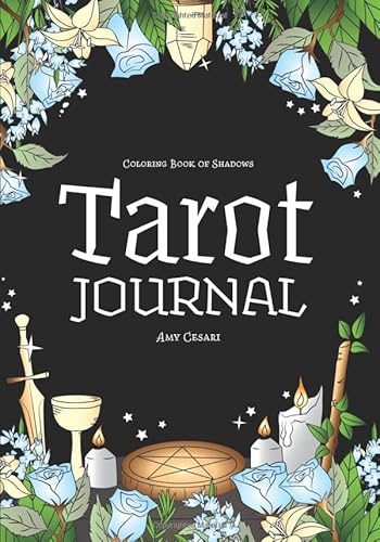 Coloring Book of Shadows: Tarot Journal von Independently published