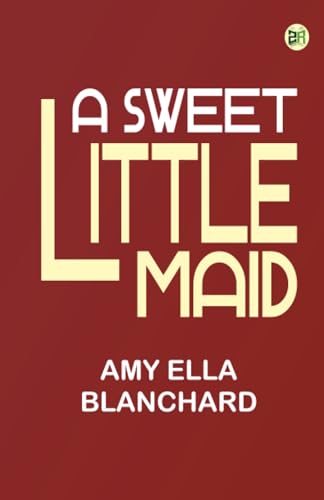 A Sweet Little Maid von Zinc Read