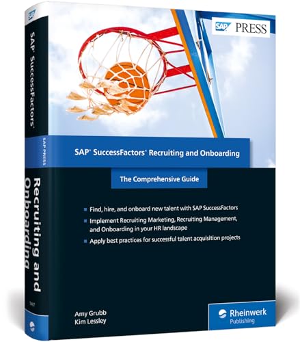 SAP SuccessFactors Recruiting and Onboarding: The Comprehensive Guide (SAP PRESS: englisch) von SAP Press