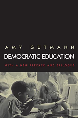 Democratic Education (Princeton Paperbacks): Revised Edition