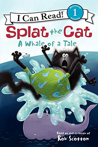 Splat the Cat: A Whale of a Tale (I Can Read Book 1) von HarperCollins