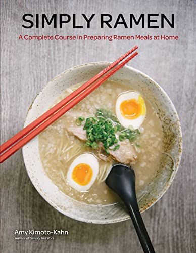 Simply Ramen: A Complete Course in Preparing Ramen Meals at Home (1) von Race Point Publishing