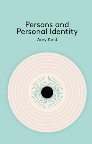 Persons and Personal Identity (Key Concepts in Philosophy, Band 1) von Polity