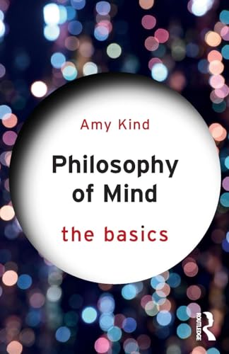 Philosophy of Mind: The Basics von Routledge
